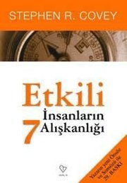 Etkili İnsanların 7 Alışkanlığı